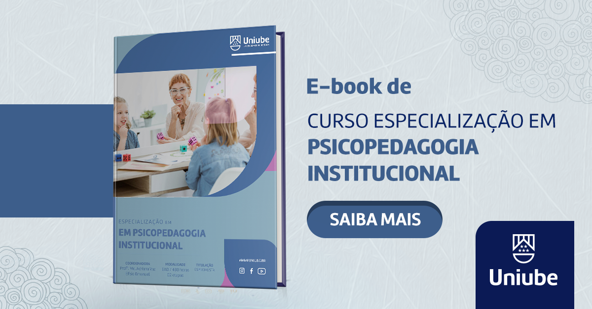 E-book - Especialização em Psicopedagogia Institucional EAD | UNIUBE